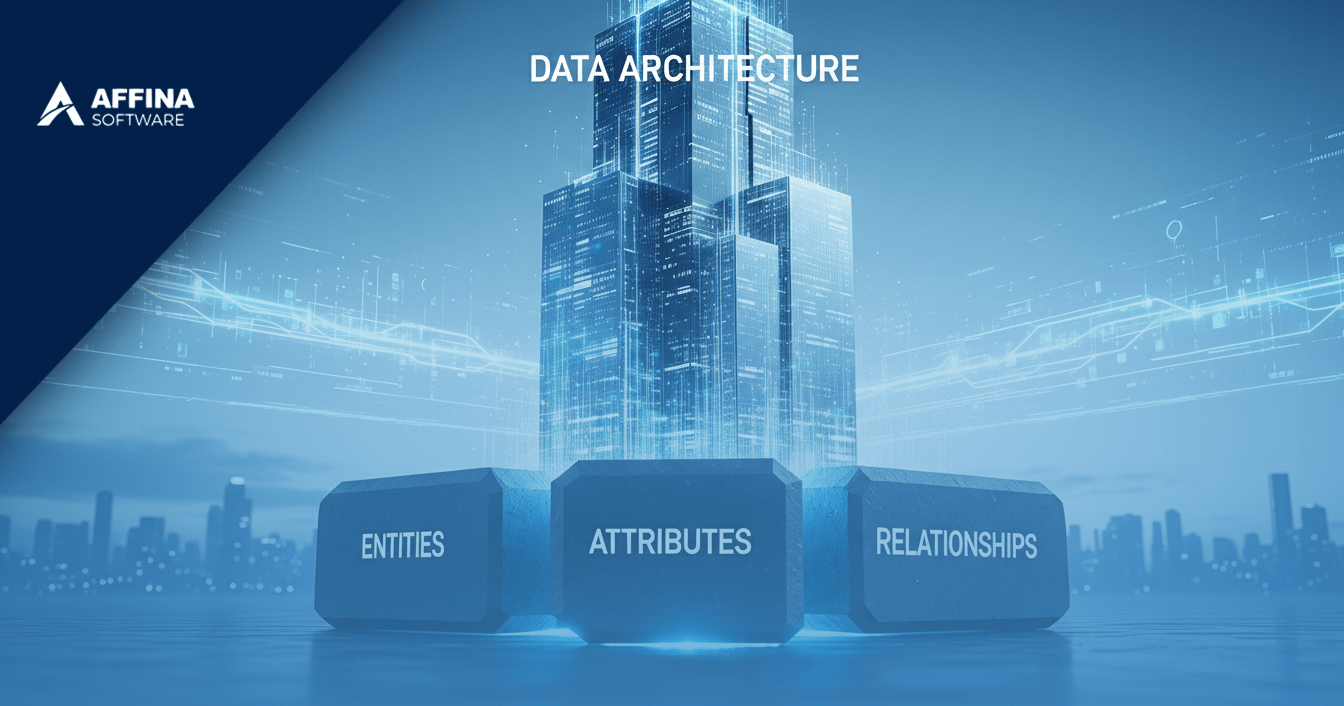 Arquitectura de datos sólida: porque el modelado lógico es el cimiento que no hay que saltarse