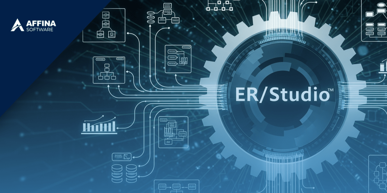 Modelos y diagramas de entidad-relación: cómo ER/Studio convierte la estructura de datos en una ventaja estratégica