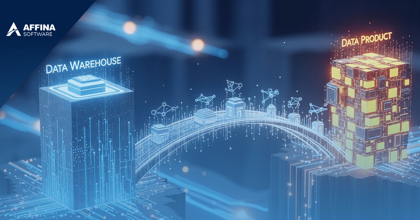 Del Data Warehouse al Data Product: cómo evolucionar la arquitectura de datos moderna